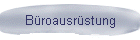 B�roausr�stung